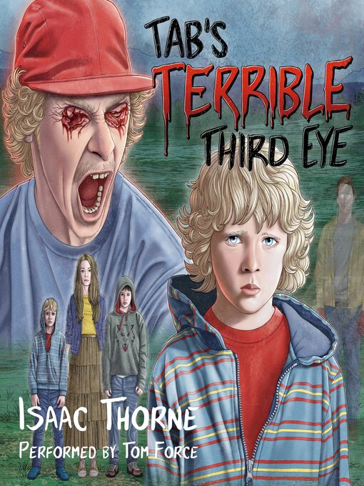 Title details for Tab's Terrible Third Eye by Isaac Thorne - Wait list